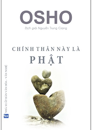 Osho - Chính Thân Này Là Phật