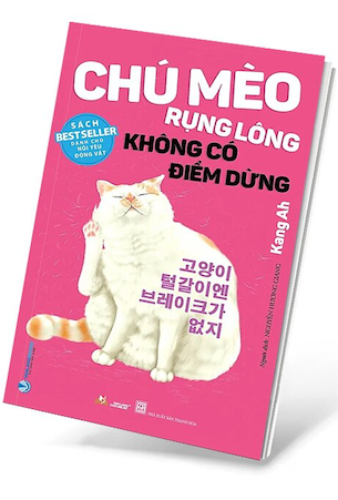 Chú Mèo Rụng Lông Không Có Điểm Dừng - Kang Ah