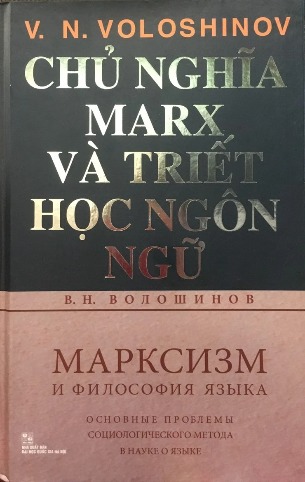 combo 3 cuốn: Triết học ngôn ngữ Voloshinov+Chủ nghĩa Marx và triết học ngôn ngữ+Văn Chương Như Là Quá Trình Dụng Điển