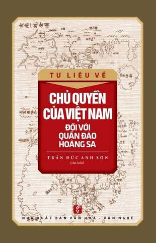 Tư Liệu Về Chủ Quyền Của Việt Nam Đối Với Quần Đảo Hoàng Sa Trần Đức Anh Sơn