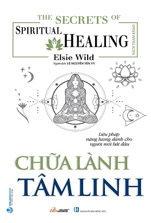 Sách Chữa Lành Tâm Linh - Elsie Wild