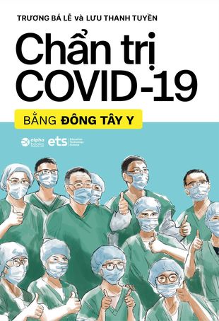 Chẩn Trị Covid-19 Bằng Đông Tây Y