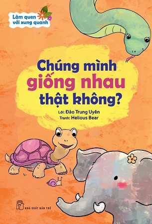 Bộ Sách 3 Cuốn Làm Quen Với Xung Quanh - Đào Trung Uyên