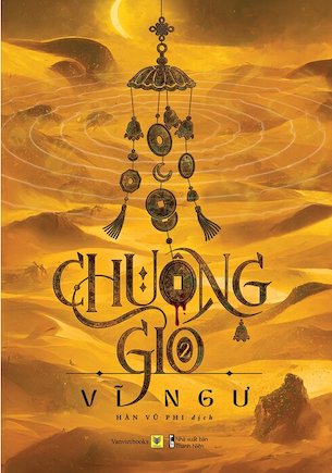 Chuông Gió - Tập 2 - Vĩ Ngư