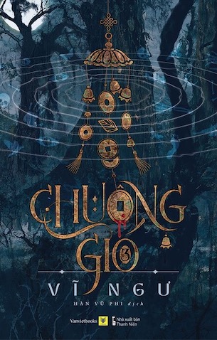 Chuông Gió - Tập 3 - Vĩ Ngư