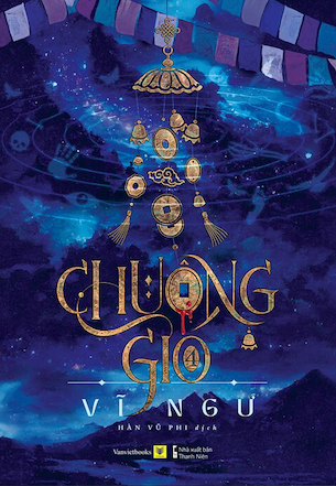 Chuông Gió - Tập 4 - Vĩ Ngư