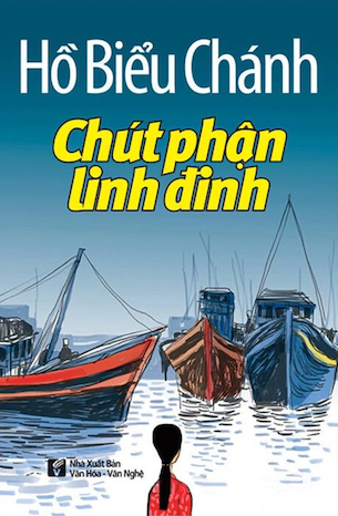 Chút Phận Linh Đinh - Hồ Biểu Chánh