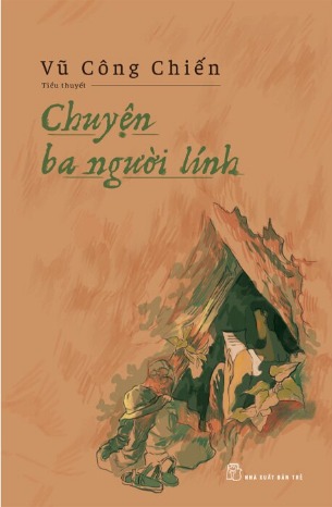 Chuyện Ba Người Lính - Vũ Công Chiến