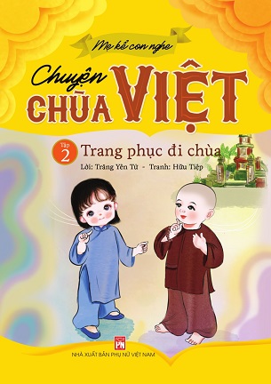 Bộ 10 tập truyện thiếu nhi: Mẹ Kể Con Nghe - Truyện Chùa Việt