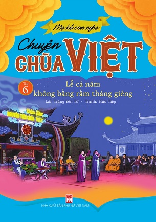 Bộ 10 tập truyện thiếu nhi: Mẹ Kể Con Nghe - Truyện Chùa Việt