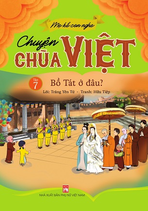 Bộ 10 tập truyện thiếu nhi: Mẹ Kể Con Nghe - Truyện Chùa Việt