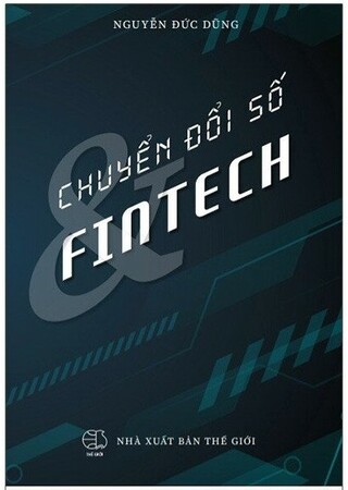 Chuyển Đổi Số Fintech Nguyễn Đức Dũng