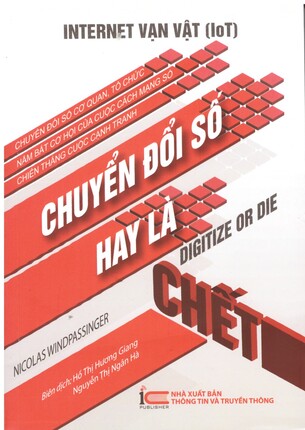 Internet Vạn vật (IoT): Chuyển đổi số hay là chết - Nicolas Windpassinger