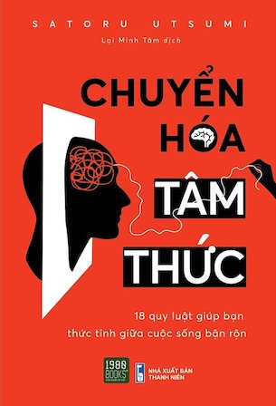 Chuyển Hóa Tâm Thức - Satoru Utsumi