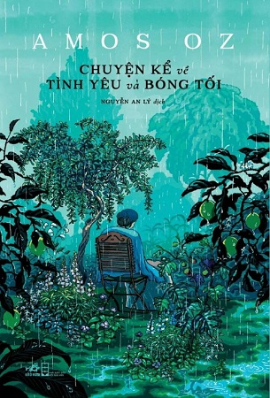 Sách Chuyện Kể Về Tình Yêu Và Bóng Tối - Amos Oz