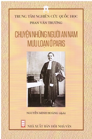 Chuyện Những Người An Nam Mưu Loạn Ở Paris Phan Văn Trường