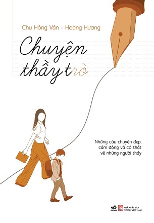 Sách Chuyện Thầy Trò - Nhiều Tác Giả