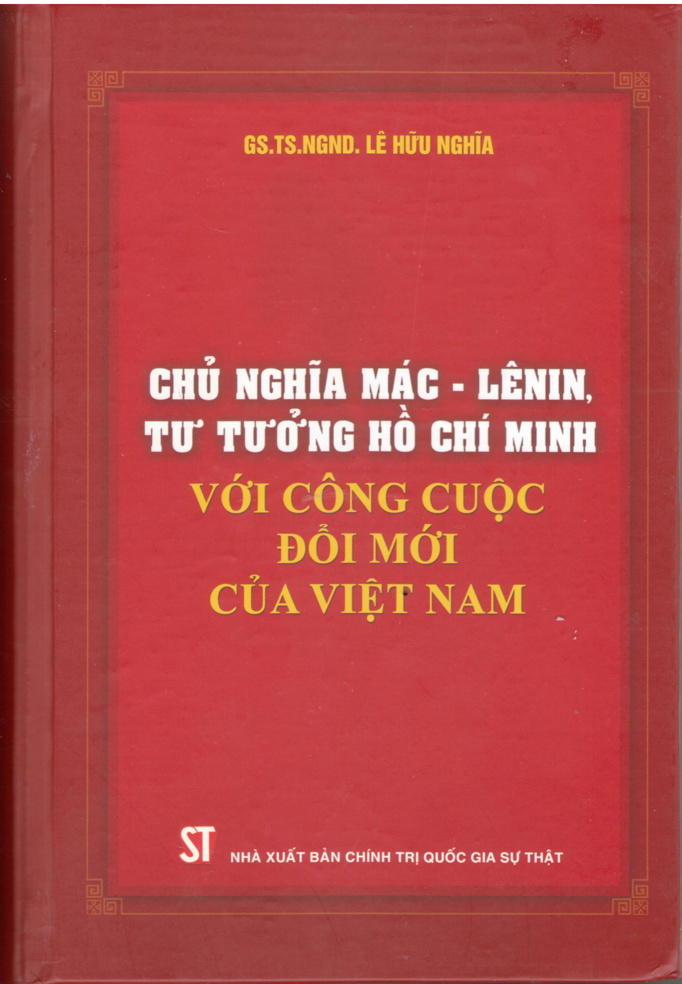 Chủ nghĩa Mác – Lênin, tư tưởng Hồ Chí Minh với công cuộc đổi mới của Việt Nam