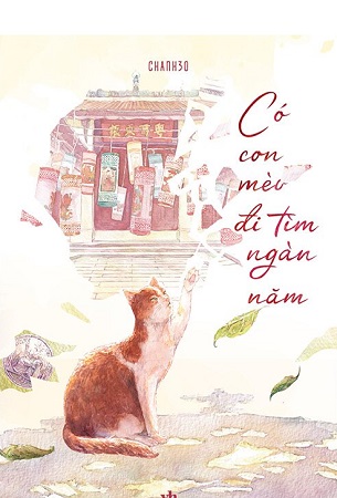 Sách Có Con Mèo Đi Tìm Ngàn Năm - Chanh30