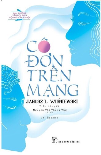 Combo Cô Đơn Trên Mạng; Đã Hết Cô Đơn - Janusz L.Wisniewski