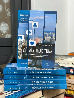 Cỗ Máy Thao Túng - Sinan Aral