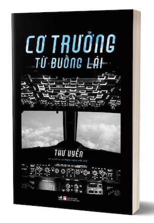 Cơ Trưởng Từ Buồng Lái - Thư Uyển