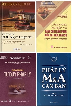 Combo Tư Duy Như Một Luật Sư + Cẩm Nang Nghiệp Vụ Dành Cho Thẩm Phán, Kiếm Sát Viên, Luật Sư (Trong Lĩnh Vực Dân Sự Và Tố Tụng Dân Sự) + Giáo trình tư duy pháp lý + Pháp Lý M&A Căn Bản - Nhiều tác giả