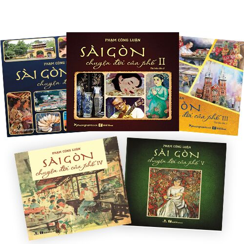 Bộ 5 cuốn Sài Gòn Chuyện Đời Của Phố - Phạm Công Luận