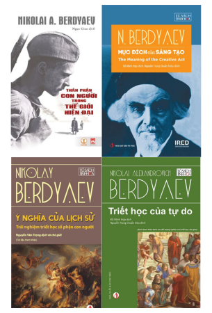 Combo 4 Cuốn Thân Phận Con Người Trong Thế Giới Hiện Đại + Mục Đích Của Sáng Tạo + Ý Nghĩa Của Lịch Sử + Triết Học Của Tự Do - Nicolai Alexandrovich Berdyaev