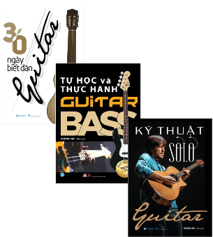 Combo (3 Cuốn Sách) 30 Ngày Biết Đàn Guitar + Tự Học Và Thực Hành Guitar Bass + Kỹ Thuật Solo Guitar (Hoàng Hạc)