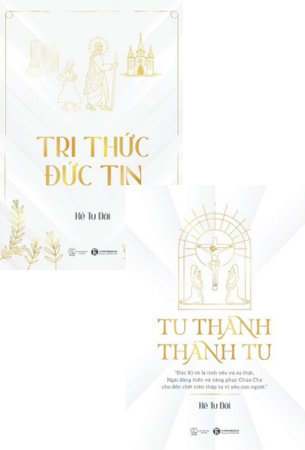 Combo 2 Cuốn Sách Tri Thức Đức Tin + Tu Thành - Thành Tu - Kẻ Tu Đời