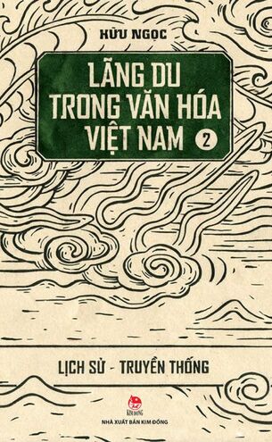 Lãng du trong văn hóa Việt Nam Hữu Ngọc