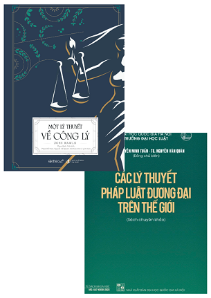 Combo Sách Một Lý Thuyết Về Công Lý Và Các Lý Thuyết Pháp Luật Đương Đại Trên Thế Giới