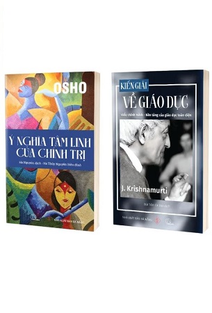 Combo 2 Cuốn Sách Ý nghĩa tâm linh của chính trị + Kiến giải về giáo dục - Osho, J. Krishnamurti