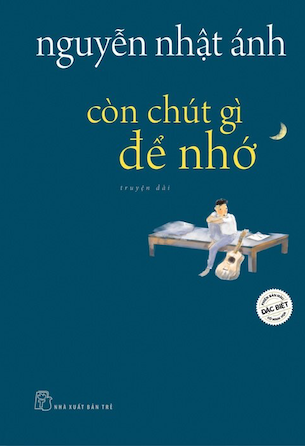 Còn Chút Gì Để Nhớ (Phiên Bản Màu Đặc Biệt) - Nguyễn Nhật Ánh