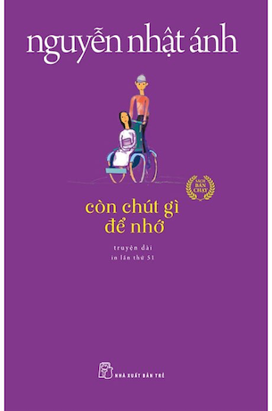 Còn Chút Gì Để Nhớ - Tái Bản 2023 - Nguyễn Nhật Ánh