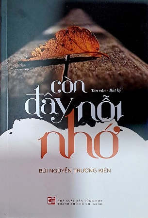 Sách Còn đây nỗi nhớ - Bùi Nguyễn Trường Kiên