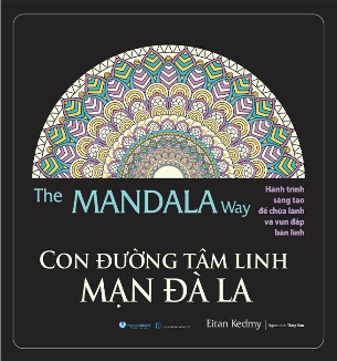 Con Đường Tâm Linh Mạn Đà La - Eitan Kedmy