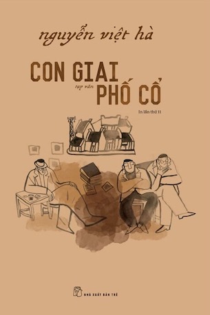 Con Giai Phố Cổ - Nguyễn Việt Hà