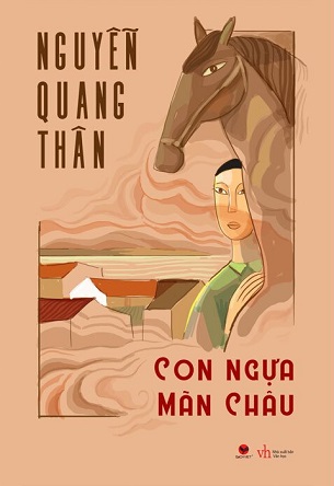 Con Ngựa Mãn Châu - Nguyễn Quang Thân