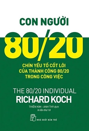 Combo Con Người 80/20 + Sống Theo Phương Thức 80/20 + Nguyên Lý 80/20 - Richard Koch