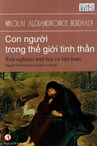 Con người trong thế giới tinh thần N. A. Berdyaev