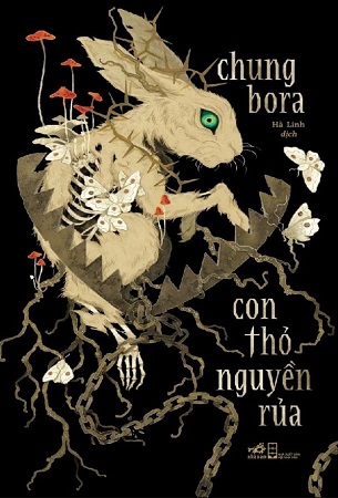 Sách Con Thỏ Nguyền Rủa - Chung Bora
