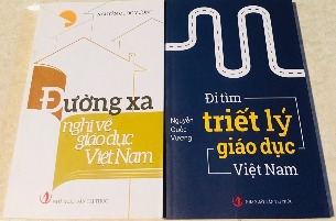 Combo: Đường Xa Nghĩ Về Giáo Dục Việt Nam+Đi Tìm Triết Lý Giáo Dục Việt Nam-Nguyễn Quốc Vương