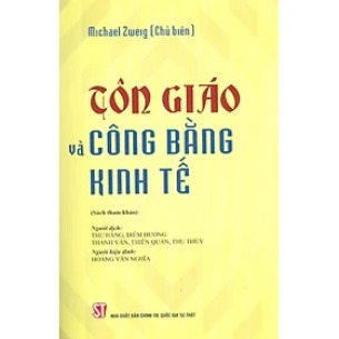 Tôn Giáo Và Công Bằng Kinh TếTôn Giáo Và Công Bằng Kinh Tế - Michael Zweig