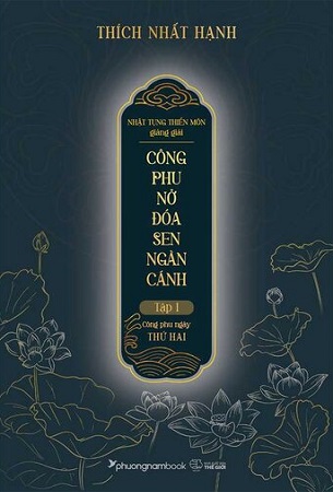 Combo 2 Cuốn Sách Nhật Tụng Thiền Môn Giảng Giải - Công Phu Nở Đóa Sen Ngàn Cánh - Tập 1+2 - Thích Nhất Hạnh