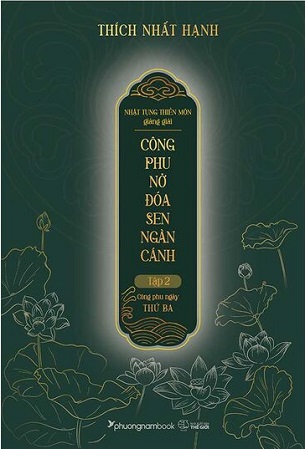 Combo 2 Cuốn Sách Nhật Tụng Thiền Môn Giảng Giải - Công Phu Nở Đóa Sen Ngàn Cánh - Tập 1+2 - Thích Nhất Hạnh