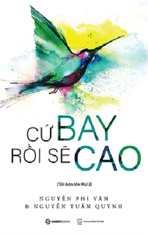 Sách Cứ Bay Rồi Sẽ Cao Nguyễn Phi Vân Nguyễn Tuấn Quỳnh