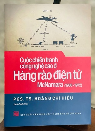 Cuộc Chiến Tranh Công Nghệ Cao Ở Hàng Rào Điện Tử McNamara (1966-1972)