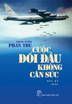 Cuộc Đối Đầu Không Cân Sức; Phan Thu; Việt Nam đánh thắng B-52